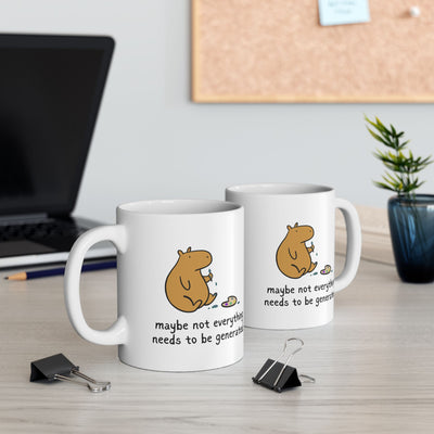 Maybe Not Everything Needs to Be Generated Capybara Mug