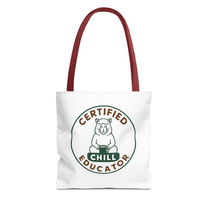 Certified Chill Educator Capybara - Teacher Tote Bag
