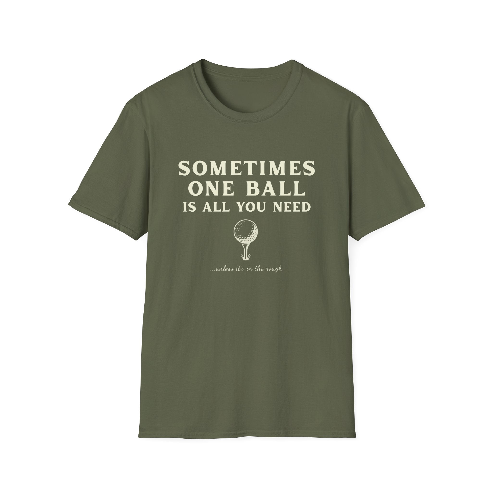 Sometime One Ball - Unisex Softstyle Tee