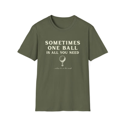 Sometime One Ball - Unisex Softstyle Tee