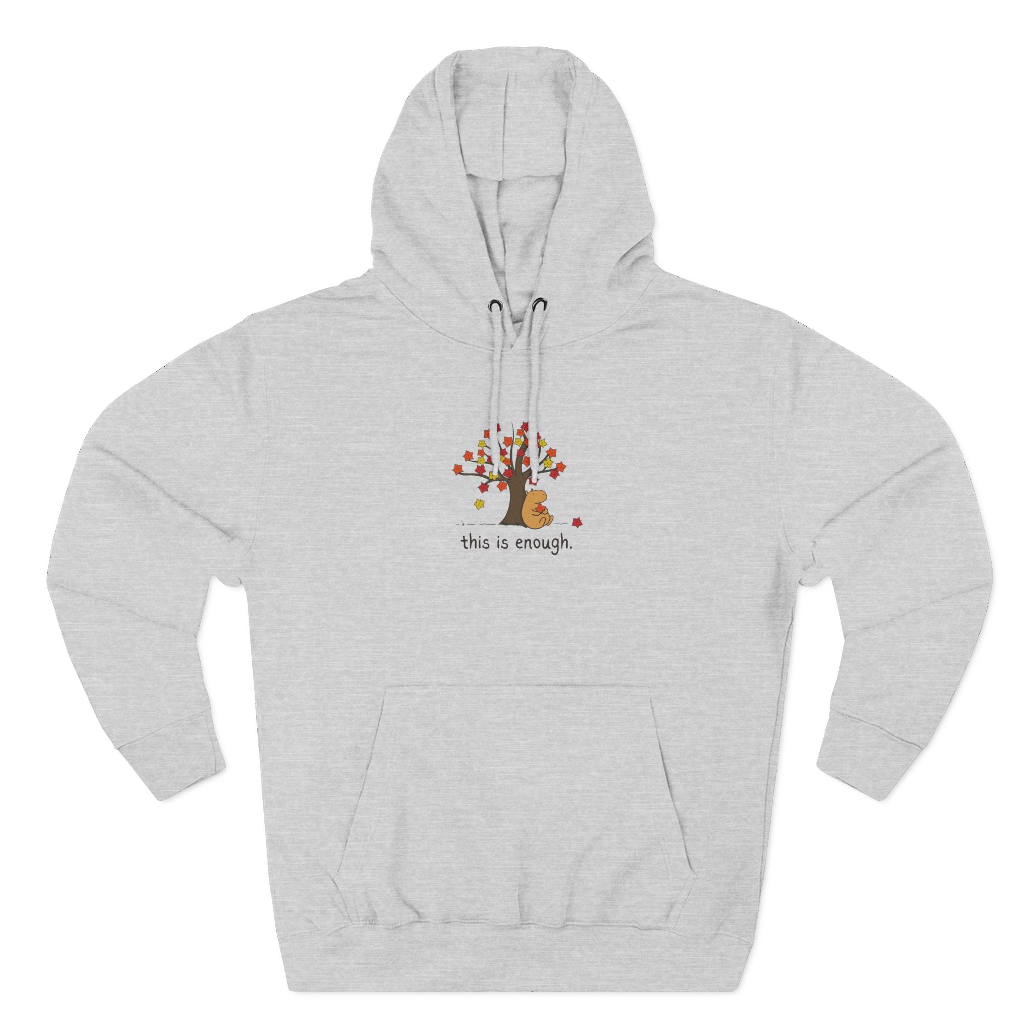 Autumn Leaves This is Enough - Capybara Fleece Hoodie