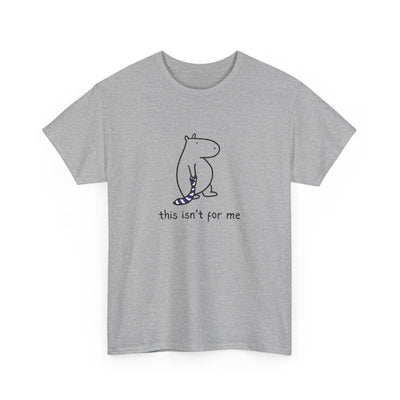 “This Isn’t for Me” Funny Capybara Heavy Tee
