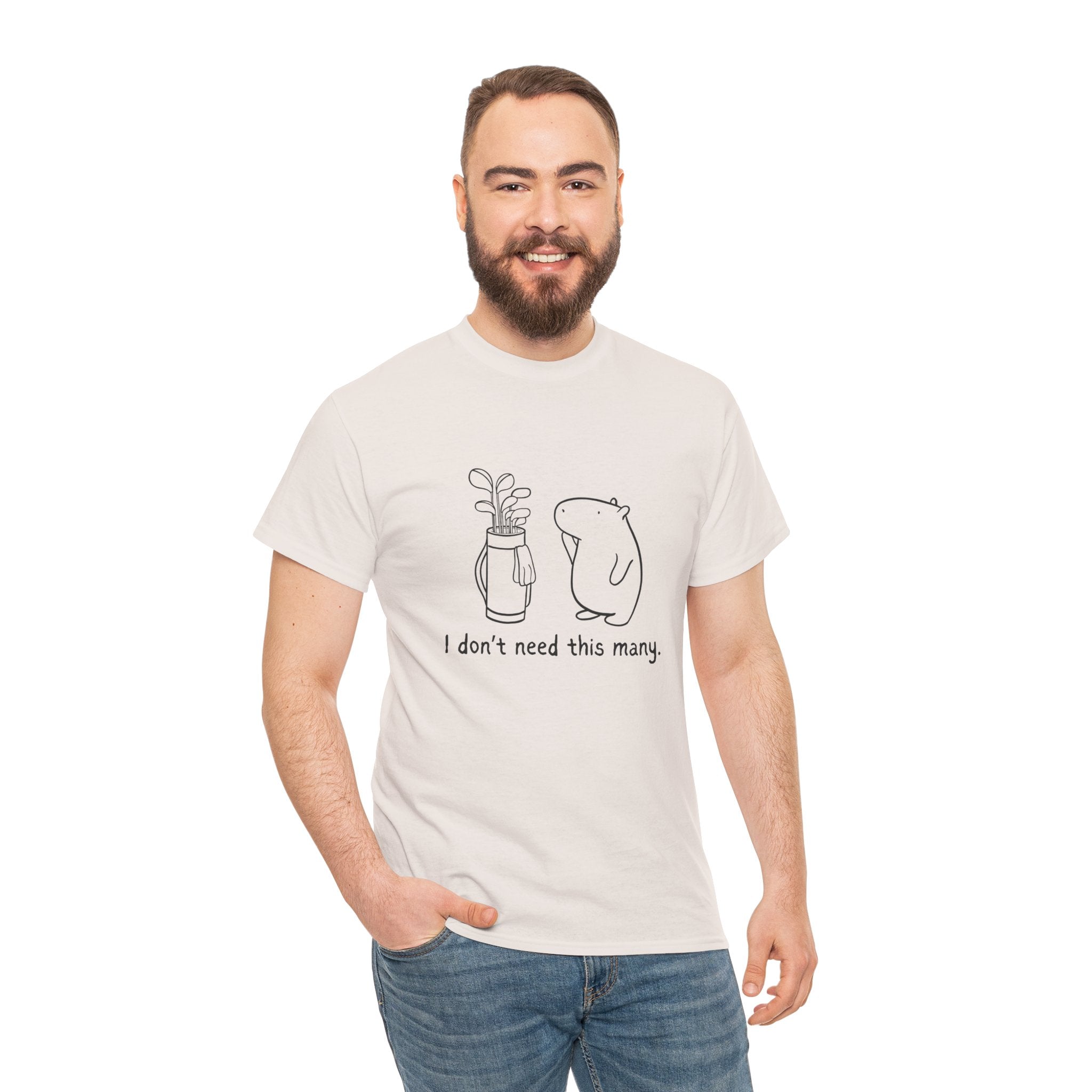 I Don't Need This Many – Funny Capybara Golf Heavy Tee