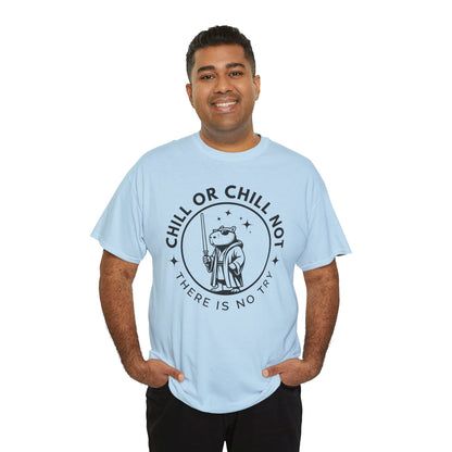 Chill Parody Star Wars Jedi Master - Unisex Adult Tee