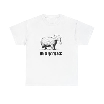 Hold My Grass T-Shirt | Funny Chill Graphic Heavy Cotton Tee