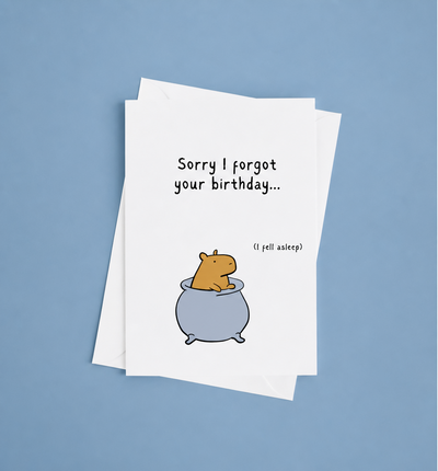 Belated Birthday "I forgot" Capybara Printable Card