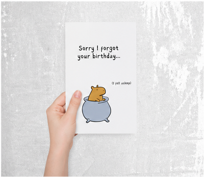 Belated Birthday "I forgot" Capybara Printable Card