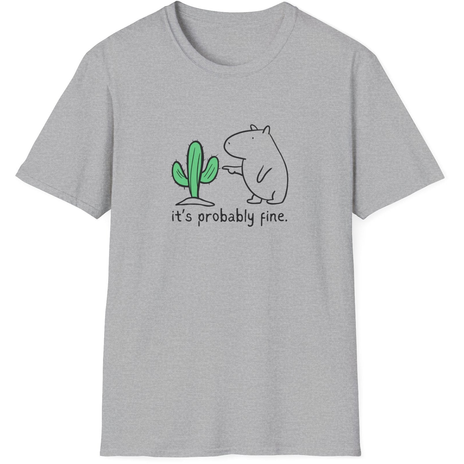 Funny gray t-shirt with a graphic of a capybara touching a cactus and text 'it's probably fine' on a white background