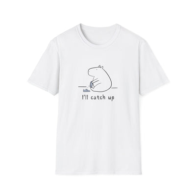 White t-shirt with a graphic of a capybara and text 'I'll catch up' on a white background