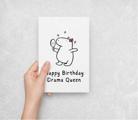 Drama Queen Funny Birthday Card Printable  Capybara Card