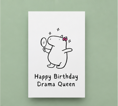 Drama Queen Funny Birthday Card Printable  Capybara Card