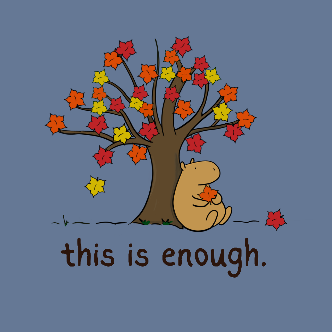 This is Enough Autumn Capybara Long Sleeve Tee