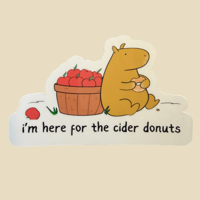 Here for the Cider Donuts Sticker