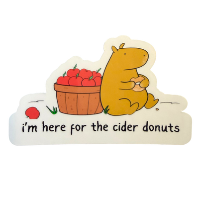 Here for the Cider Donuts Sticker