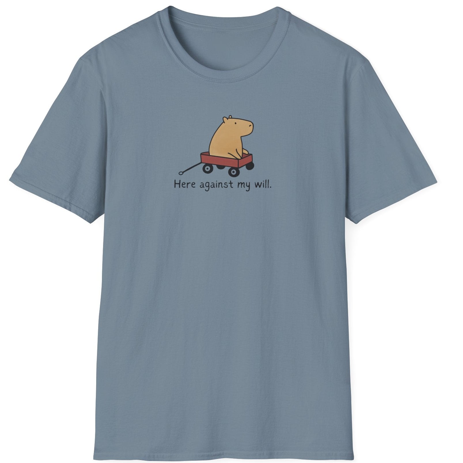 Capy Life minimalist blue t-shirt featuring a hand-drawn capybara in a red wagon with the text Here against my will.