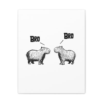 Capy Life Bro Bro canvas wall art featuring two hand-drawn capybaras facing each other with speech bubbles saying Bro.