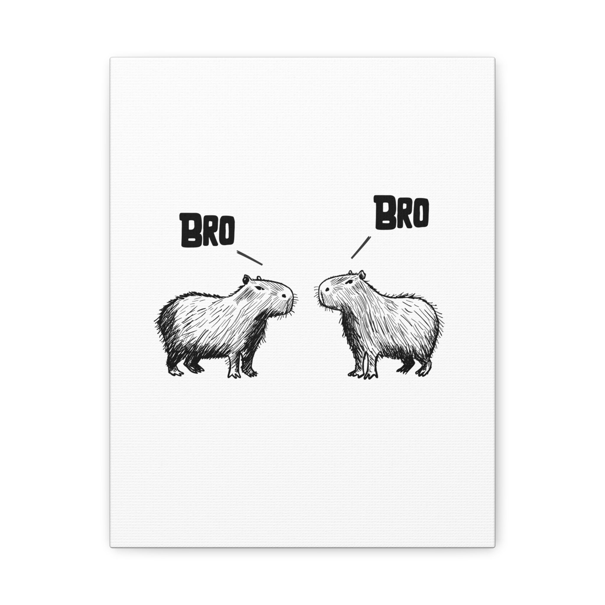 Capy Life Bro Bro canvas wall art featuring two minimalist hand-drawn capybaras facing each other with speech bubbles.
