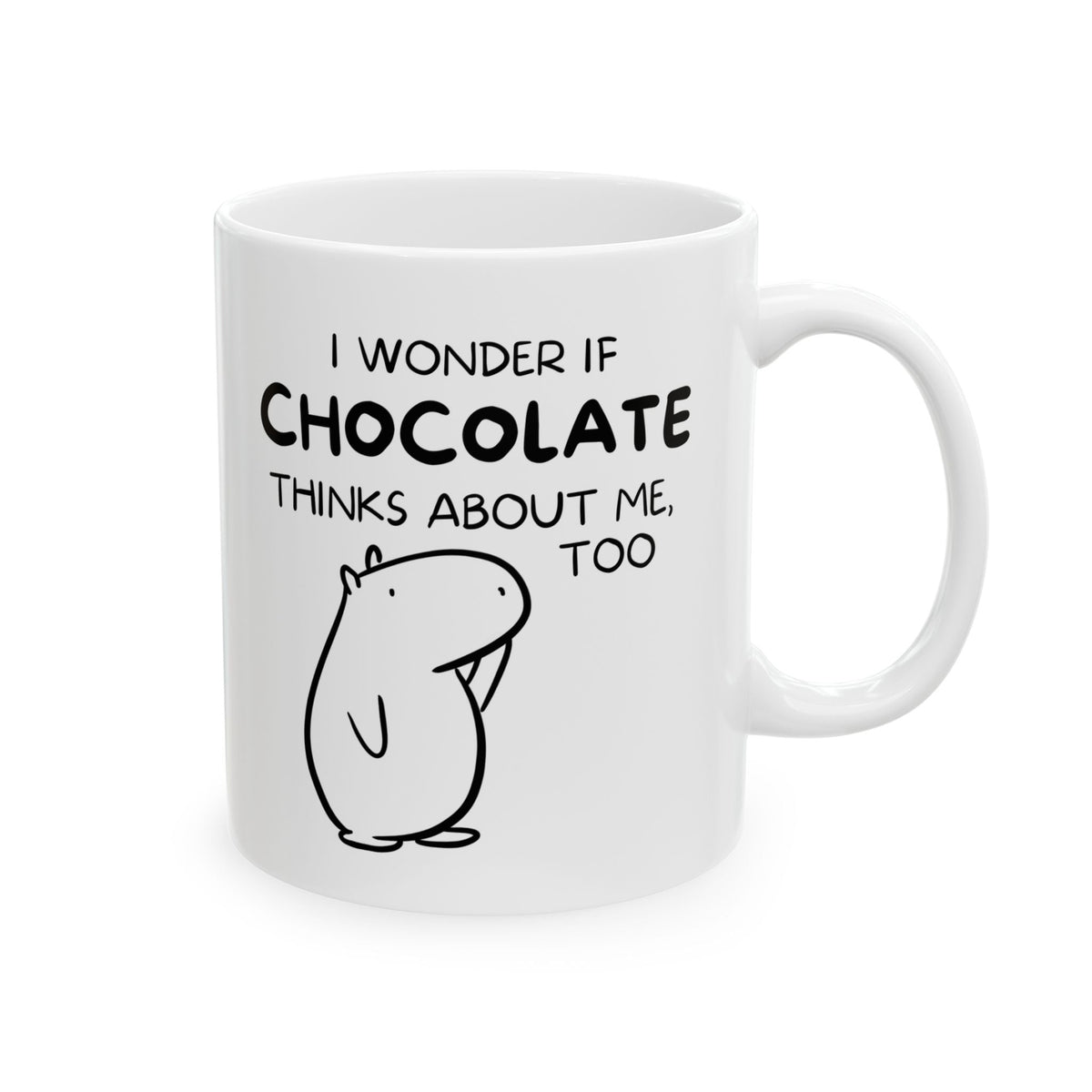 Capy Life white ceramic mug featuring a hand-drawn capybara and the text I wonder if chocolate thinks about me too