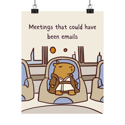 Capy Life wall art featuring a minimalist Jedi capybara sitting in a meeting with the text Meetings that could have been emails