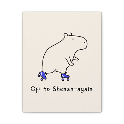Capy Life Off to Shenan-again canvas wall art featuring a minimalist line-drawn capybara on roller skates, tan background