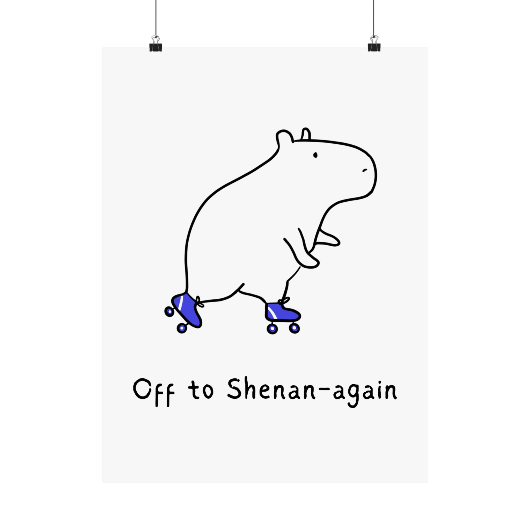 Capy Life minimalist wall art print featuring a hand-drawn capybara on blue roller skates with funny text.