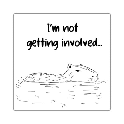 Capy Life vinyl sticker featuring a hand-drawn capybara floating in water with the text I’m not getting involved.