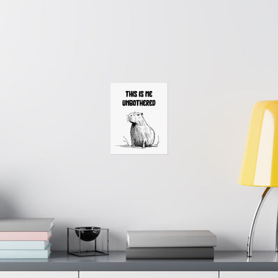 Capy Life minimalist wall art print featuring a hand-drawn capybara illustration with the text This Is Me Unbothered