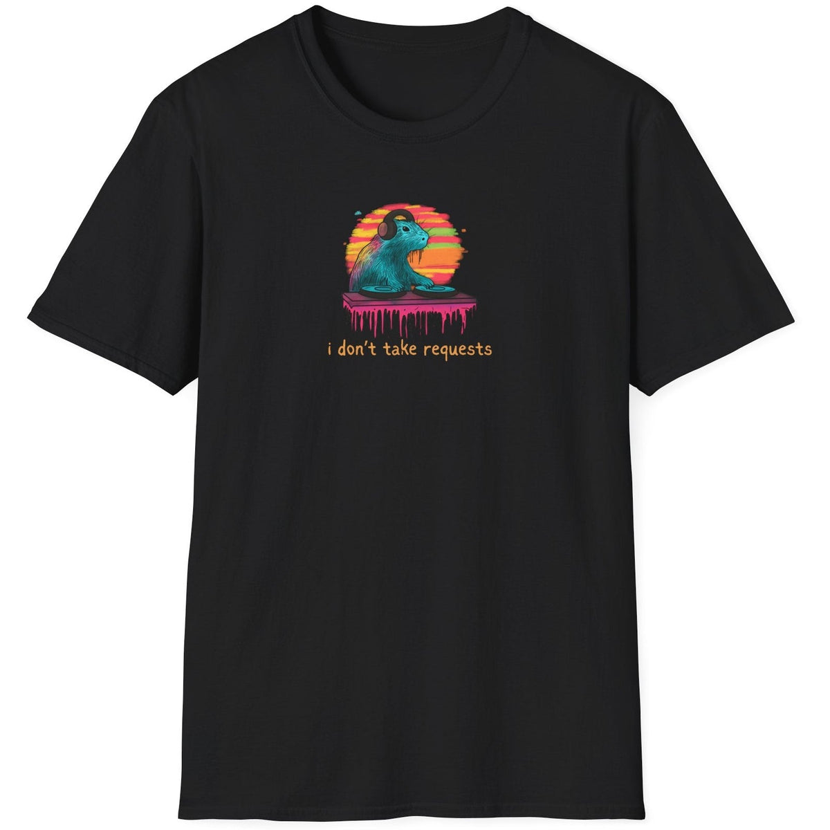 Capy Life black softstyle t-shirt featuring a retro DJ capybara graphic with headphones and the text I don't take requests
