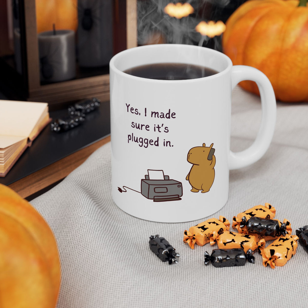 Capy Life white ceramic mug featuring a capybara illustration and the text Yes I made sure it is plugged in