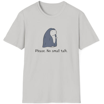 Capy Life grey softstyle t-shirt featuring a capybara wrapped in a blanket with the text Please No small talk
