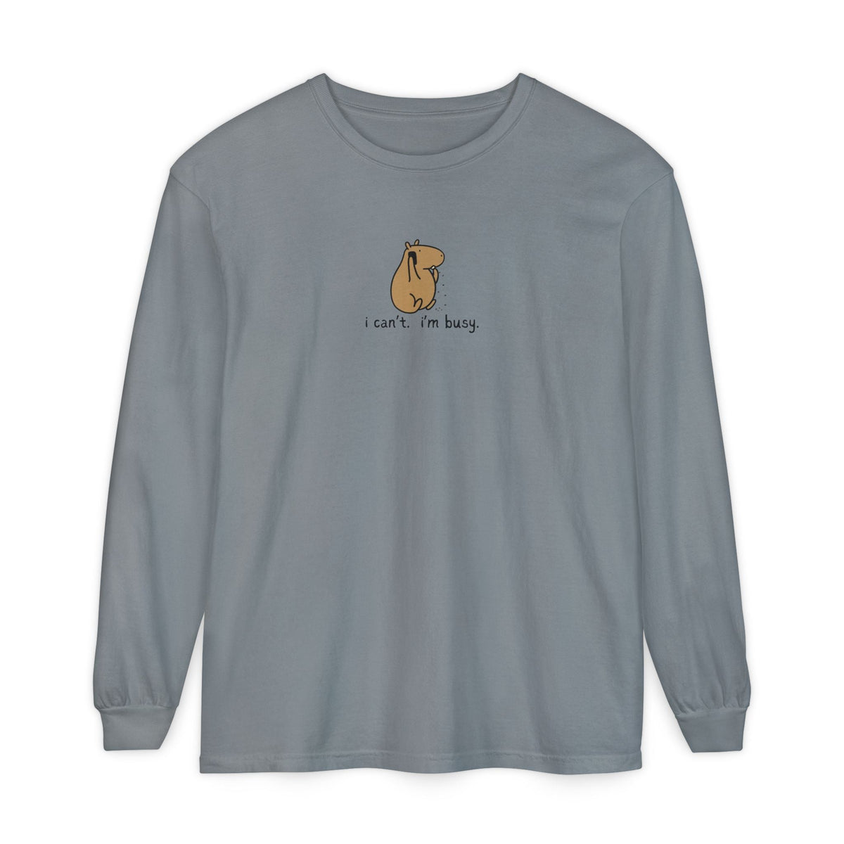 Capy Life grey garment-dyed long sleeve tee featuring a small hand-drawn capybara graphic and I can't I'm busy text.