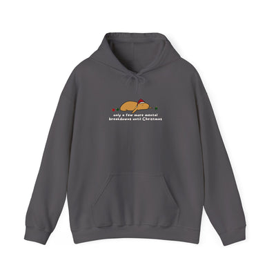 Capy Life charcoal grey hoodie featuring a flat capybara in a Santa hat with the text Mental Breakdowns until Christmas