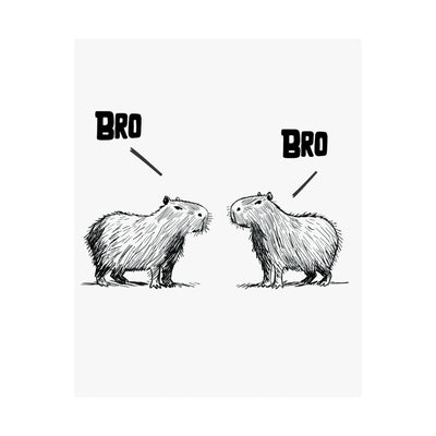 Capy Life minimalist wall art print featuring two hand-drawn capybaras facing each other with the text BRO above them.