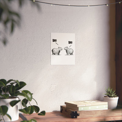 Capy Life minimalist wall art print featuring two hand-drawn capybaras facing each other with the word BRO above them.