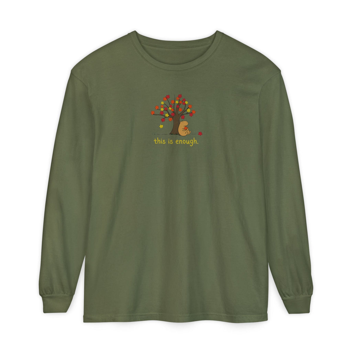 Capy Life olive green long sleeve tee featuring a capybara under an autumn tree with the text this is enough.