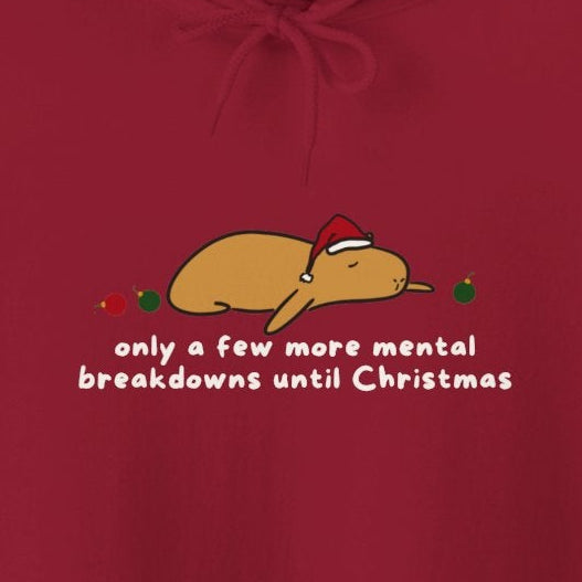 Capy Life red hoodie featuring a flat capybara in a Santa hat with the text Only a few more mental breakdowns until Christmas