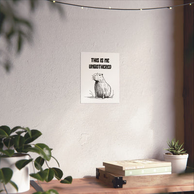 Capy Life minimalist wall art print featuring a hand-drawn capybara illustration with the text This Is Me Unbothered