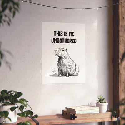 Capy Life minimalist wall art print featuring a hand-drawn capybara illustration with the text This Is Me Unbothered