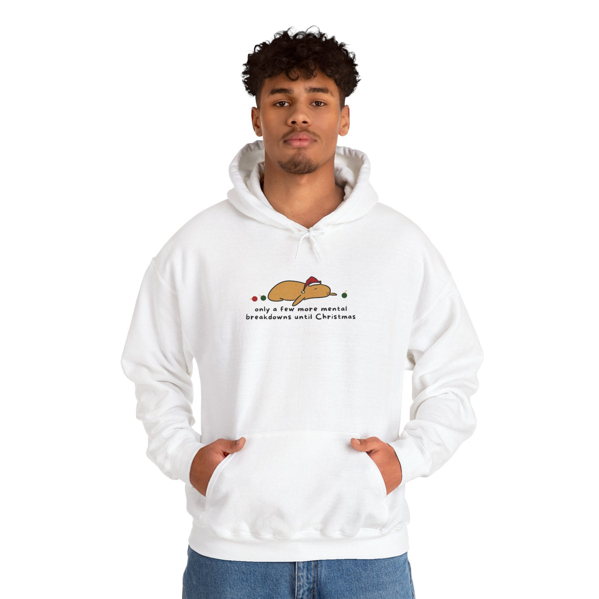 Capy Life white hoodie featuring a flat capybara in a Santa hat with the text Only a few more mental breakdowns until Christmas