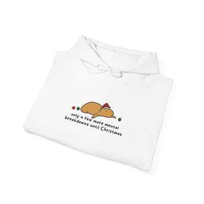 Capy Life white hoodie featuring a flat capybara in a Santa hat with the text Only a few more mental breakdowns