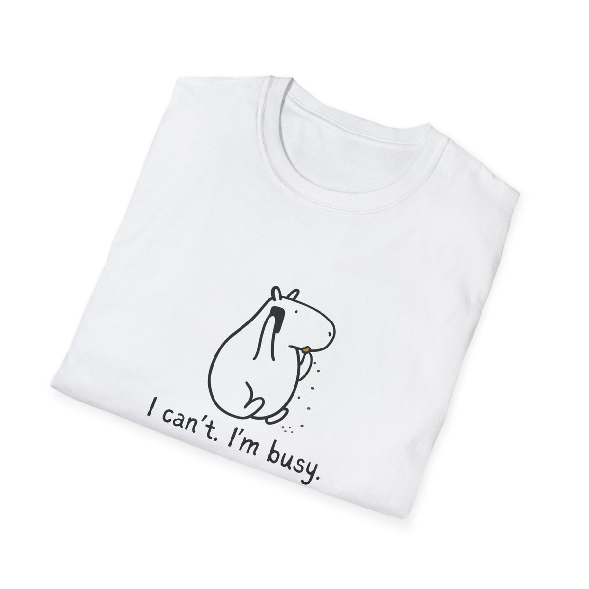 Capy Life white softstyle adult t-shirt featuring a minimalist line drawing of a capybara and the text I can't. I'm busy.