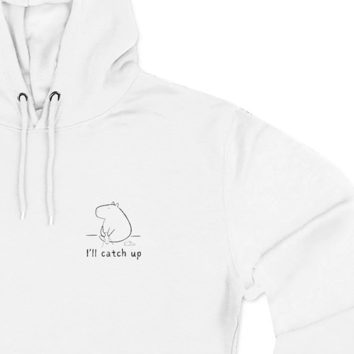 Capy Life white premium hoodie featuring minimalist embroidery of a capybara with the text I'll catch up on the chest.