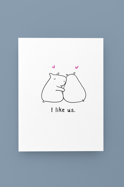 I Like Us – Cute Capybara Love Printable Card
