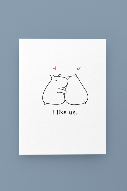 “I Like Us” Printable Card – Cute Capybara Love Card for Couples, Anniversary, Valentine’s Day