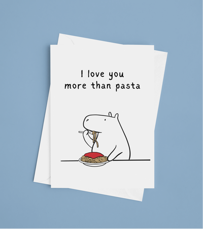 “I Love You More Than Pasta” Capybara Printable Card