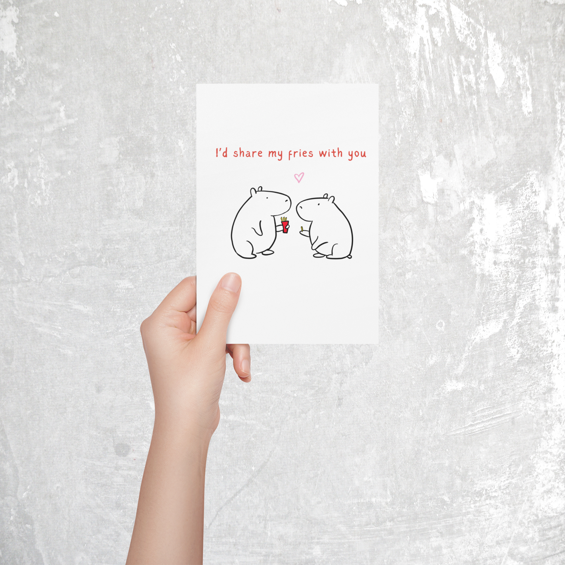 “I’d Share My Fries With You” *Printable* Card – Cute Funny Love & Friendship Card