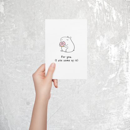 For You (I Ate Some of It) Printable Card – Funny Capybara Food Gift Card