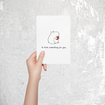 A Little Something for You Printable Card – Cute Funny Capybara Greeting Card